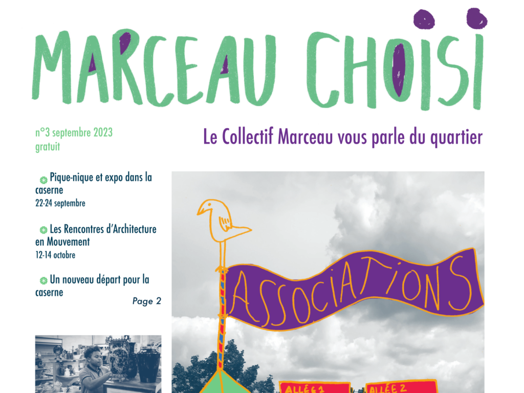 Marceau Choisi – Le Collectif Marceau vous parle du quartier