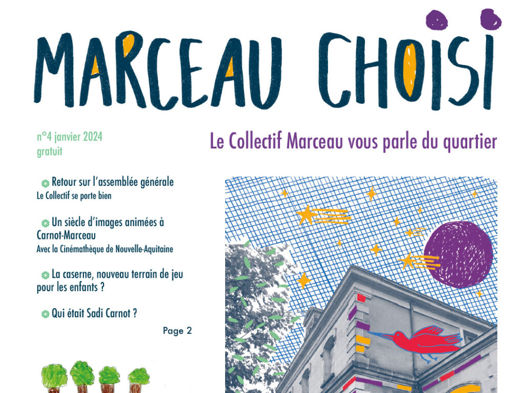 Journal Marceau Choisi - Le Collectif Marceau vous parle du quartier