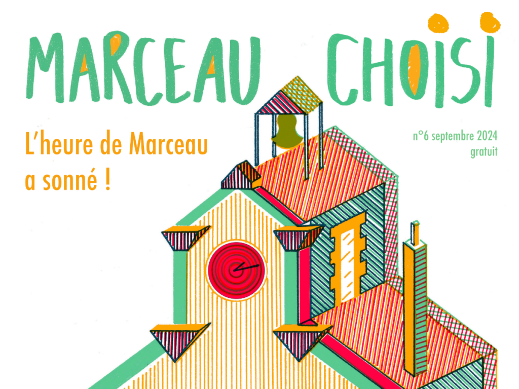 Marceau Choisi - le Collectif Marceau vous parle du quartier